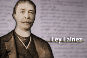 Promulgacin de la Ley Lainez